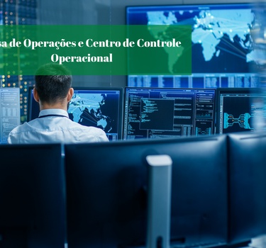 Mesa de Operações e Centro de Controle Operacional
